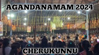 AGANDANAMAM CHERUKUNNU 2024 [upl. by Ettennaj]