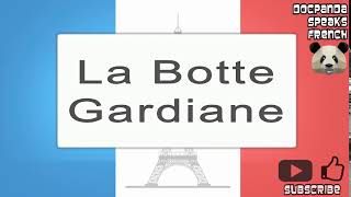 La Botte Gardiane  How To Pronounce  French Native Speaker [upl. by Clementine]