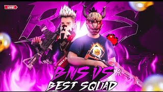 BNS VS BEST SQUAD GRINDING TOURNMENT [upl. by Oimetra836]