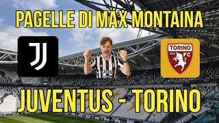 JUVENTUS TORINO PAGELLE DI MAX MONTAINA [upl. by Aihsoek]