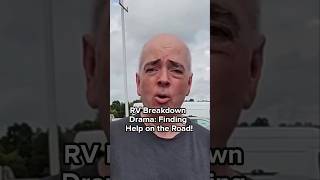 RV Breakdown Drama Finding Help on the Road [upl. by Idid]