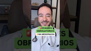 🩺 5 exames ESSENCIAIS que toda mulher na menopausa precisa saber menopausa saude exames [upl. by Akehsyt]