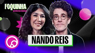 FOQUINHA ENTREVISTA NANDO REIS  EP15  DiaTV [upl. by Elocan248]