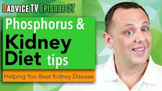 Phosphorus and Kidney Disease Diet High Phosphorus Foods and Renal Diet Tips [upl. by Ina]