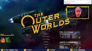 Full Stream Ruining the Lives of Edgewater to get my HAMMER  Outer Worlds Supernova Day 2 [upl. by Lianna545]