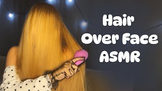 ASMR Only Hair Over Face Brushing Long Relaxing Hair Brushing For Falling Asleep [upl. by Bradly]