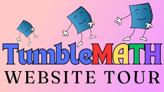 TumbleMATH WELCOME How to use the site [upl. by Felten]