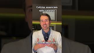 Colírios essenciais após a cirurgia de catarata [upl. by Ahkihs]