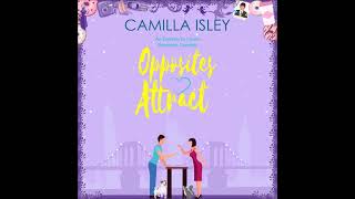 Romance Audiobook Opposites Attract by Camilla Isley Full Unabridged AudiobookEnemies to Lovers [upl. by Ling341]