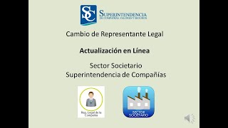 Realizar el cambio de Representante Legal en la Superintendencia de Compañías  Sector Societario [upl. by Andriana]