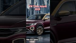 2025 VW TRoc Hybrid Latest Innovations and High Performance [upl. by Ayhtnic]