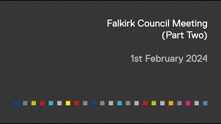 Falkirk Council continued from 31 January 1 February 2024 [upl. by Crin878]