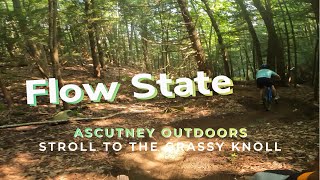 Flow State at Ascutney Outdoors 2024  Stroll to the Grassy Knoll [upl. by Odlo]