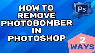 How to Remove Photobomber in Photoshop [upl. by Roxy]