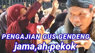 Pengajian terbaru Gus gendeng lucu bermakna [upl. by Cecilla796]