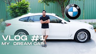 VLOG 1  BMW GT 6 SERIES MY DREAM CAR [upl. by Hubie]