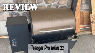 Treager Pro series 22 Review  This Smoker and Grill Any Good [upl. by Ab955]