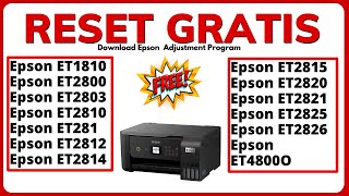 RESET GRATIS EPSON ET 1810  ET 2800  ET 2803  ET 2810  ET 2811  ET 2812  ET 2814  ET 2815 [upl. by Genisia]