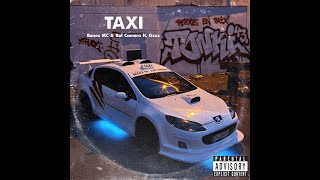 BONEZ MC amp RAF CAMORA feat GZUZ  TAXI Remix Prod 01774 Official [upl. by Akemit]