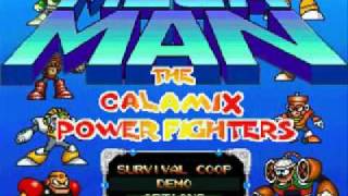 Megaman The Calamix Power Fighters [upl. by O'Toole]