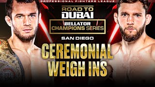 Bellator Champions Series San Diego  Ceremonial Weigh Ins [upl. by Camella273]