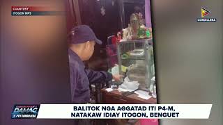 Balitok nga aggatad iti P4M natakaw idiay Itogon Benguet [upl. by Stimson]