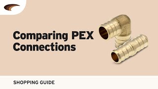 Comparing PEX Connections [upl. by Lorette]