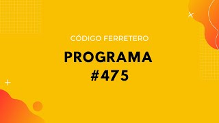 Código Ferretero TV Programa 475  06072024 [upl. by Eiblehs]