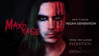 Max Rage  Vegan Generation [upl. by Airitac]