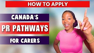 PERMANENT RESIDENCY ON ARRIVAL FOR CARERS IN CANADA  HOW TO APPLY AND GET LMIA JOBS  NO DEGREE [upl. by Delwin2]