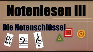 Notenschlüssel zeichnen und lesen Violin Bass und Bratschenschlüssel verstehen – Noten lesen III [upl. by Muhcon446]