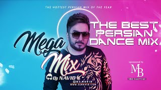 DJ NAVID  MEGAMIX The Best Persian Dance Mix [upl. by Ahtiek]