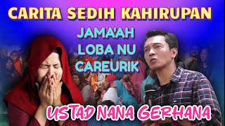 MOAL KUAT NAHAN CIMATA Ustad nana gerhana terbaru [upl. by Zaria]