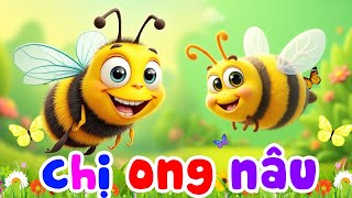 Chị Ong Nâu Và Em Bé  Nhạc Chị Ong Remix  Nhạc Thiếu Nhi Vui Nhộn Chị Ong Nâu Nâu [upl. by Bonnice850]