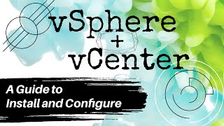 Home Lab  vSphere and vCenter Installation and Configuration Guide [upl. by Eerised]