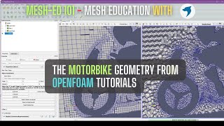 MeshED101  The motorbike geometry from OpenFOAM tutorials [upl. by Ikir]