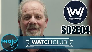 Westworld Season 2 Episode 4 BREAKDOWN  WatchClub [upl. by Steinway721]