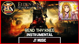 JT Music  Bend Thy Knee INSTRUMENTAL  Elden Ring Shadow Of The Erdtree Song [upl. by Ellery]