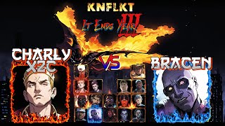 KNFLKT  CHARLY X2C vs BRACEN  ItEndsYear3 [upl. by Heppman785]