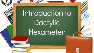 Introduction to Dactylic Hexameter [upl. by Wylma232]