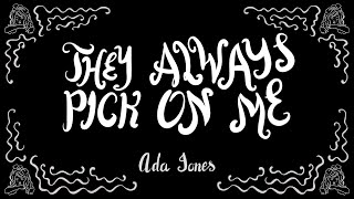 They Always Pick on Me sung by Ada Jones  1911 [upl. by Fabriane451]