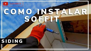 como instalar soffit de plastico siding installation [upl. by Doughman]