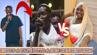 ESCO P A TAPÉ POTO A SON CONCERT DE HIER ET COMPARAISONS AVEC MARIAM BAH ET BINGUINI BONNE NOUVELLE [upl. by Valleau]