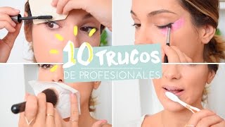 10 TRUCOS DE MAQUILLAJE DE PROFESIONALES [upl. by Lanita921]