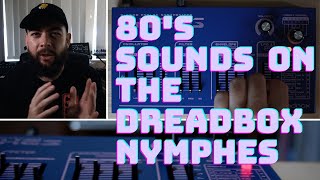 Some Thoughts on the Dreadbox Nymphes [upl. by Ayotna]