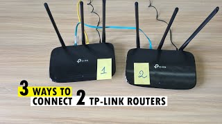 3 Ways to Connect Two TPLink Routers [upl. by Aratahc951]