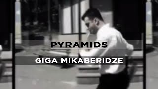 GIGA MIKABERIDZE  PYRAMIDS Official Music Video  პირამიდები [upl. by Clementi537]