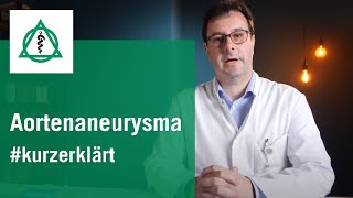 kurzerklärt Aortenaneurysma  Asklepios [upl. by Anoirb]