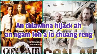 Jail tang tlanchhuah tumna avanga buaina chu  Conair  Movie Recap Mizo Tawng [upl. by Heidt]