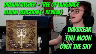 Anime Songs  Dreamcatcher  Tree of Language Album Reaction 33 [upl. by Iggie230]